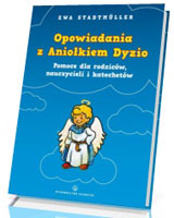 Opowiadania z Aniołkiem Dyzio