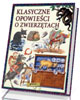 Klasyczne opowieści o zwierzętach - okładka książki