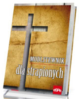 Modlitewnik dla strapionych