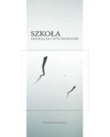 Szkoła - edukacja i wychowanie