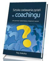 Sztuka zadawania pytań w coachingu