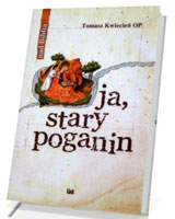 Ja, stary poganin