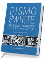 Biblia Tysiąclecia. Pismo Święte Starego i Nowego Testamentu