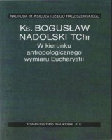W kierunku antropologicznego wymiaru Eucharystii