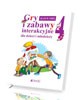 Gry i zabawy interakcyjne dla dzieci - okładka książki