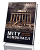 Mity demokracji - okładka książki