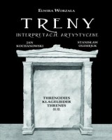 Treny. Interpretacje artystyczne