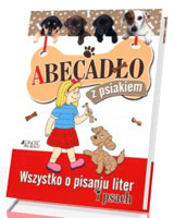 Abecadło z psiakiem. Wszystko o pisaniu liter i psach