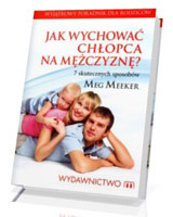 Jak wychować chłopca na mężczyznę