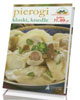 Pierogi, kluski, knedle - okładka książki