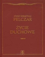 Życie duchowe. Tom 2