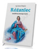 Różaniec modlitwą naszego życia - okładka książki