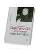 Arcybiskup Dąbrowski - rozmowy - okładka książki