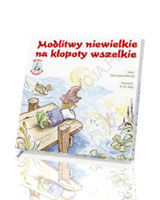 Modlitwy niewielkie na kłopoty wszelkie