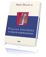 Posługa kapłańska. Refleksje teologiczne