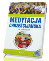Medytacja chrześcijańska w szkołach (+ DVD)