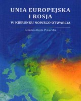 Unia Europejska i Rosja w kierunku nowego otwarcia