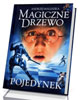 Magiczne Drzewo. Pojedynek - okładka książki