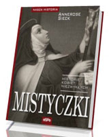 Mistyczki. Historie kobiet niezwykłych