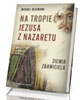 Na tropie Jezusa z Nazaretu. Ziemia - okładka książki