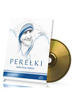 Perełki Matki Teresy z Kalkuty (CD audio)