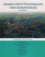 Prawo instytucjonalne Unii Europejskiej w zarysie