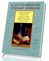 Utwory zebrane. Wiersze