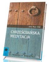 Chrześcijańska medytacja 5