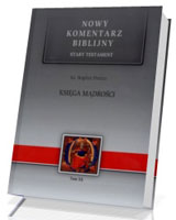 Księga Mądrości. Nowy Komentarz Biblijny. Stary Testament. Tom. XX