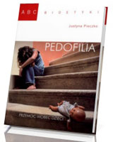 Pedofilia. Przemoc wobec dzieci