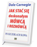 Jak stać się doskonałym mówcą i rozmówcą