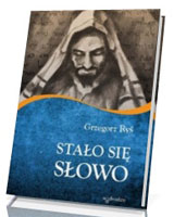 Stało się Słowo