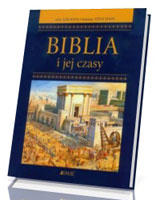 Biblia i jej czasy