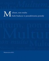 Multum, non multa. Młodzi badacze w poszukiwaniu prawdy