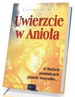 Uwierzcie w Anioła