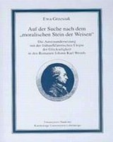 Auf der Suche. Nach dem moralischen stein der weisen. Die auseinandersetzung mit der frühaufklärerischen utopie der glückseligkeit