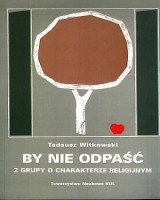 By nie odpaść z grupy o charakterze religijnym