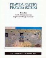 Prawda natury. Prawda sztuki. Studia nad znaczeniem reprezentacji natury