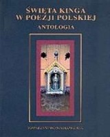 Święta Kinga w poezji polskiej. Antologia (1644-2001)