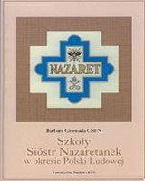Szkoły Sióstr Nazaretanek w okresie Polski Ludowej