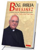 Bóg, Biblia, Mesjasz - okładka książki