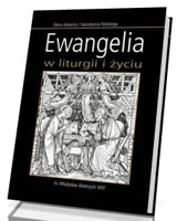 Ewangelia w liturgii i życiu. Okres Adwentu i Narodzenia Pańskiego