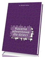 Kazania adwentowe dla dzieci