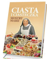 Ciasta i ciasteczka Siostry Marii