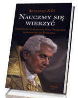 Nauczmy się wierzyć