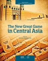 The New Great Game in Central Asia