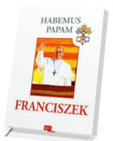 Habemus Papam Franciszek