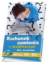 Rachunek sumienia z modlitwami dla uczniów klas 4-6