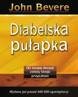 Diabelska pułapka. Od twojej decyzji zależy twoja przyszłość