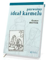 Pierwotny ideał karmelu